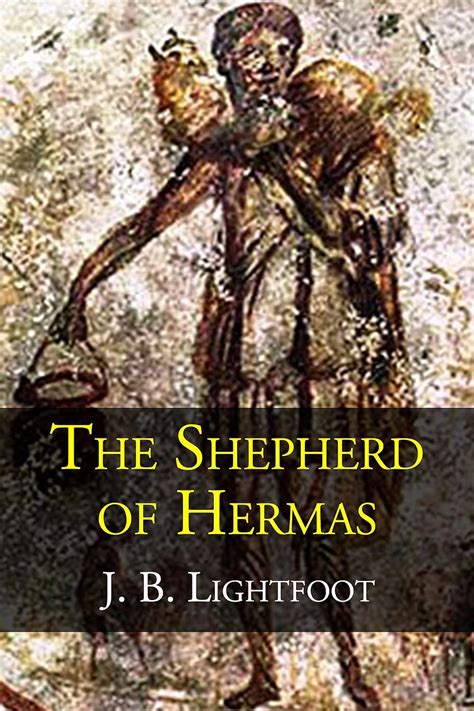 the shepherd of hermas lightfoot